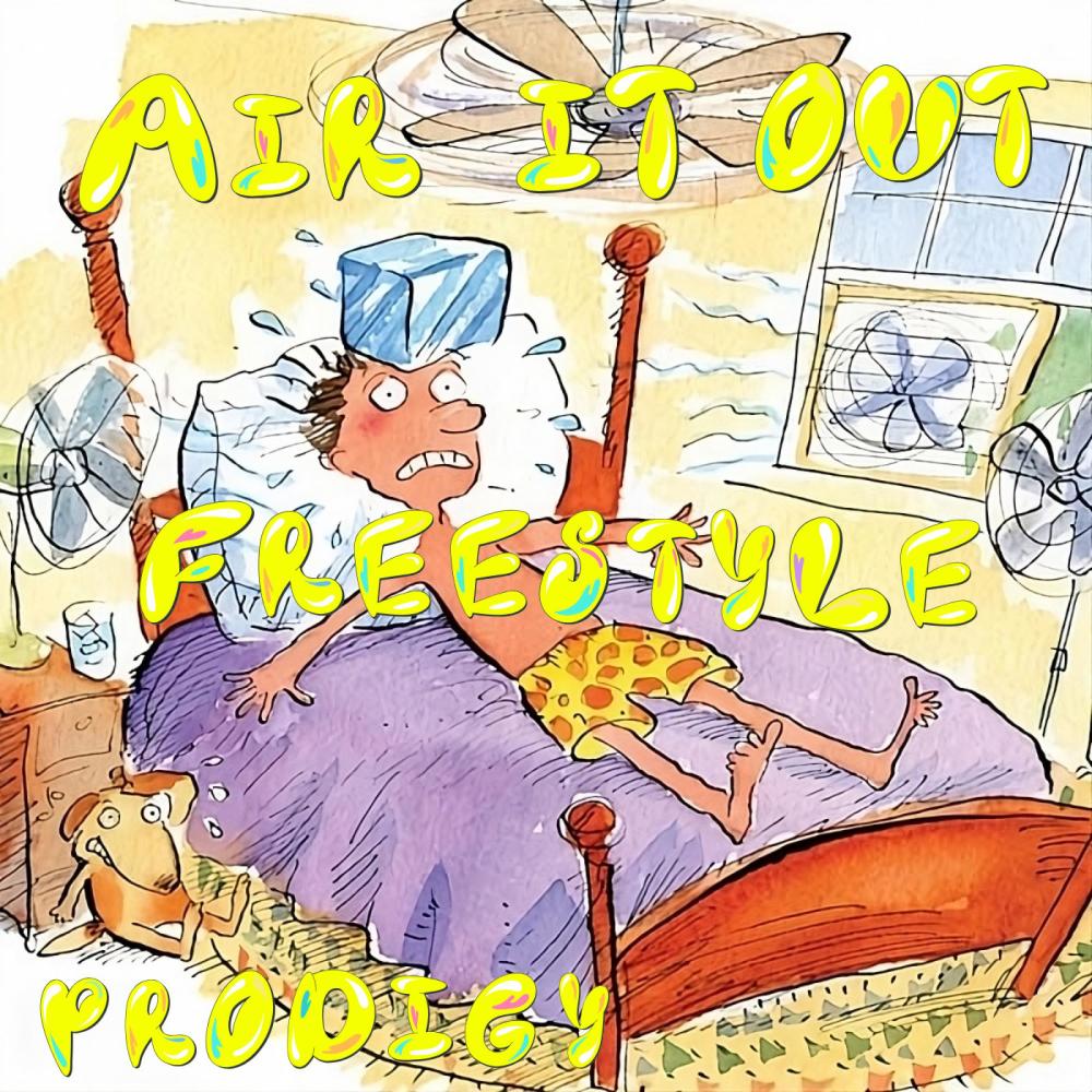 Air It Out (Freestyle) (Explicit)