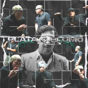 ดาวน์โหลดและฟังเพลง Plata o Plomo พร้อมเนื้อเพลงจาก KinyFlexx