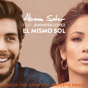 收聽Alvaro Soler的El Mismo Sol (Jan Leyk Remix)歌詞歌曲