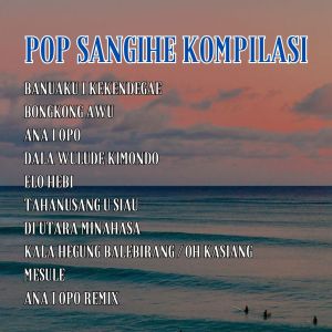 Pop Sangihe Kompilasi (Album Nusa Utara) dari Vicky Anakotta