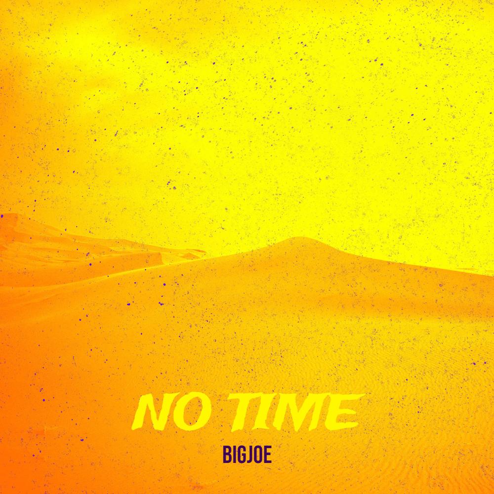 No Time (Explicit)