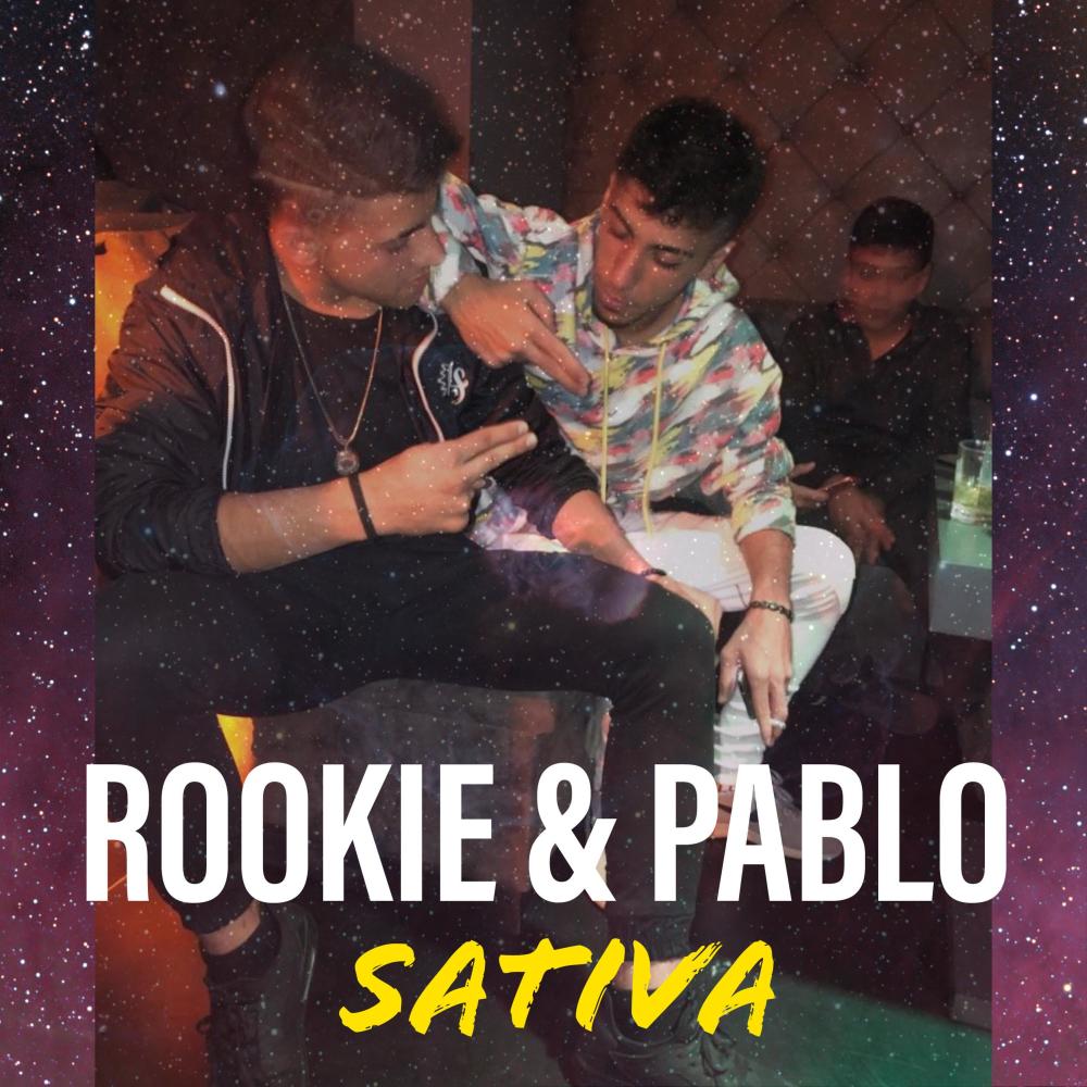 Rookie & Pablo Sativa (Explicit)