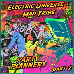 Album Party Planners, Pt. 2 oleh Mad Tribe