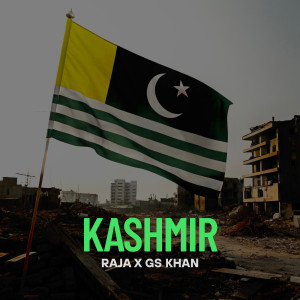 Listen to Kashmir song with lyrics from RAJA