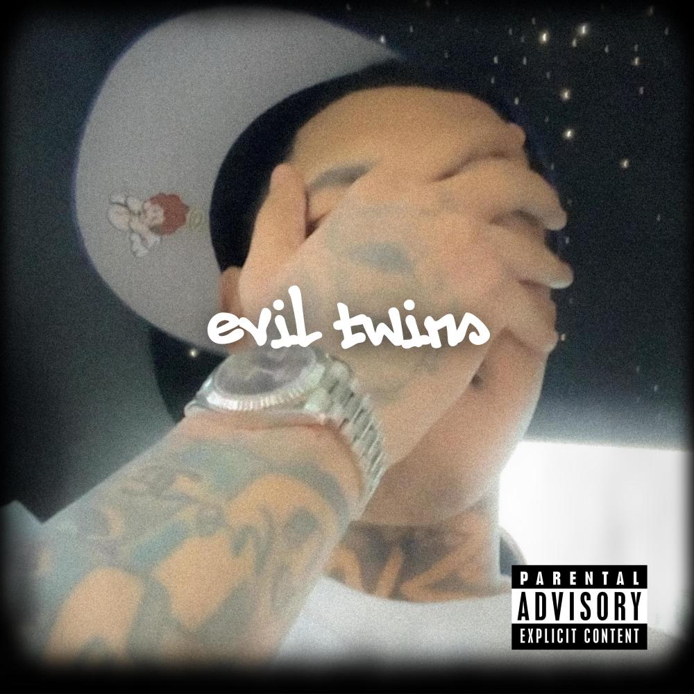 Evil Twins (feat. The Godfather) (Explicit)
