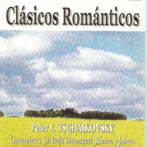 New Philarmonia Orchestra London的專輯Clásicos Románticos - Tchaikovsky - Cascanueces - La Bella Durmiente - Romeo y Julieta