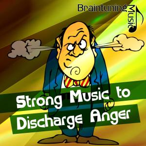 Various的專輯Strong Music to Discharge Anger