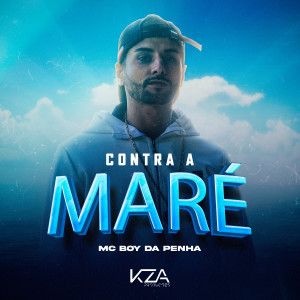 ดาวน์โหลดและฟังเพลง Contra a Maré พร้อมเนื้อเพลงจาก Mc Boy da Penha