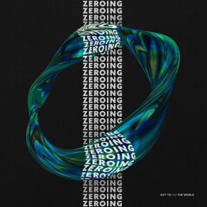 Listen to Zeroing song with lyrics from Out To The World