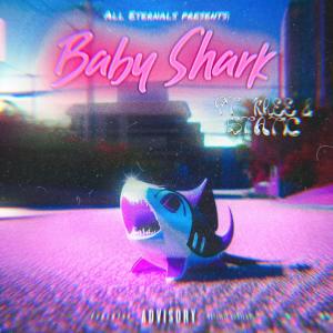 All Eternals的專輯Baby Shark (feat. Kree & StAtic) (Explicit)