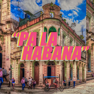 El Rojo的專輯Pa la Habana
