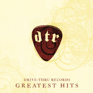 Various Artists的专辑Drive Thru Records Greatest Hits (Deluxe Edition) (Explicit)