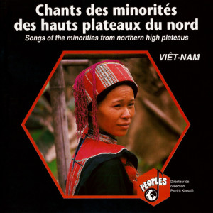 ดาวน์โหลดและฟังเพลง Chants des Nung An (I) พร้อมเนื้อเพลงจาก Les Nung An
