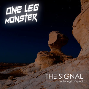 Album The Signal oleh One Leg Monster