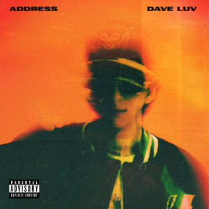 Dave Luv的專輯Address (Explicit)