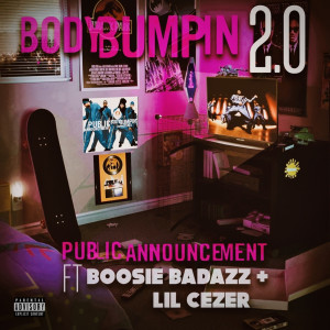 อัลบัม Body Bumpin 2.0 (Explicit) ศิลปิน Public Announcement