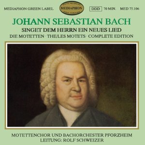 อัลบัม Johann Sebastian Bach: Singet dem Herrn ein neues Lied (The Motets Complete Edition) ศิลปิน Motettenchor Pforzheim