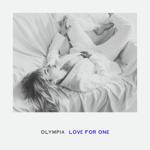 อัลบัม Love for One ศิลปิน Olympia