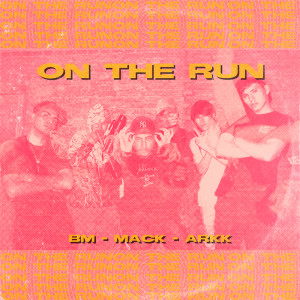 Album On the run oleh BM