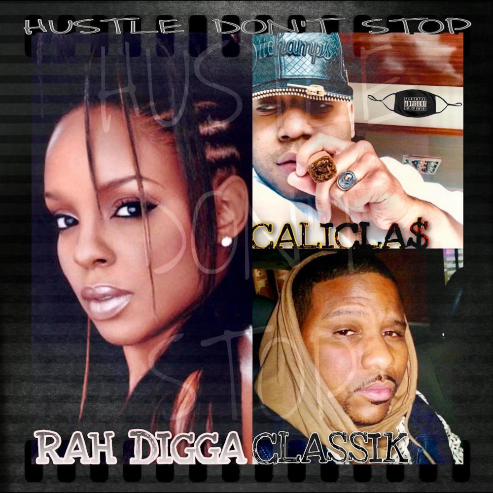 Hustle Don't Stop (Explicit)