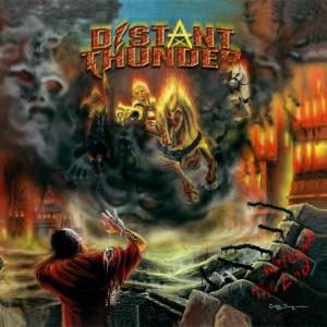 อัลบัม I Welcome The End (Remastered) (feat. Helstar) ศิลปิน Distant Thunder