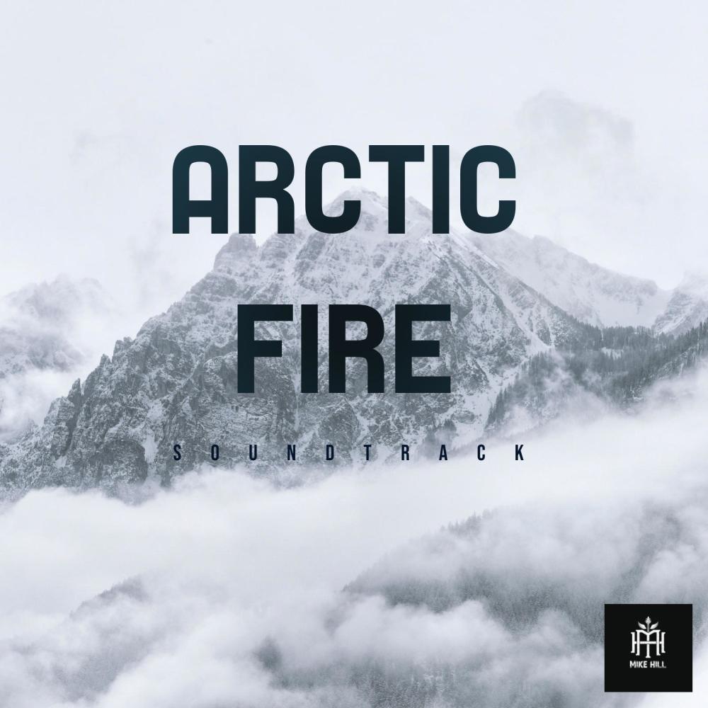 Arctic Fire Soundtrack