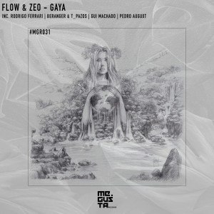 อัลบัม Gaya (Remixes) ศิลปิน Flow & Zeo