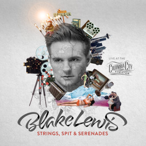 Album Strings, Spit & Serenades (Live at the Columbia City Theater) from Blake Lewis