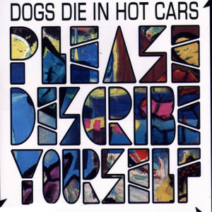 ดาวน์โหลดและฟังเพลง Lounger พร้อมเนื้อเพลงจาก Dogs Die In Hot Cars