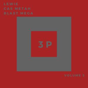 อัลบัม 3P Volume 3 (Explicit) ศิลปิน 