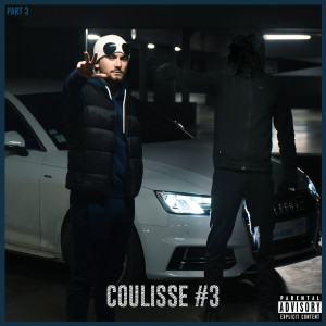 Le Ritch的专辑Coulisses, Pt.3 (Explicit)