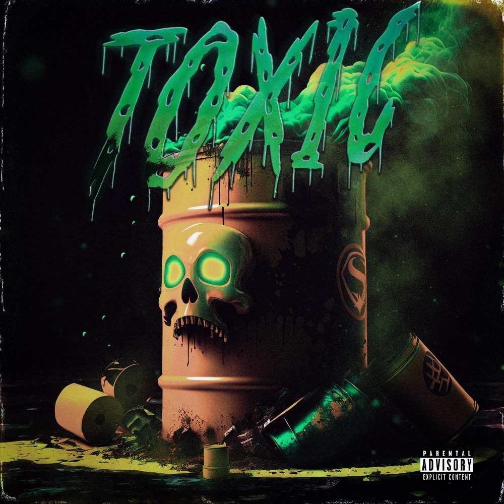 Toxic (Explicit)