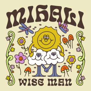 อัลบัม Wise Man ศิลปิน Mihali