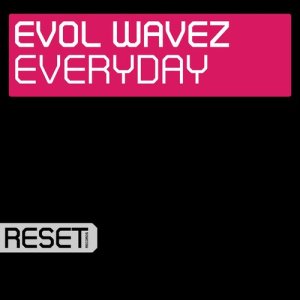 收聽Evol Wavez的Everyday歌詞歌曲