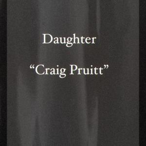 อัลบัม Daughter ศิลปิน Craig Pruitt