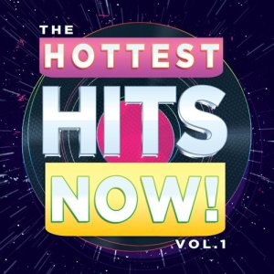 The Hit Machine的專輯The Hottest Hits Now! Vol. 1