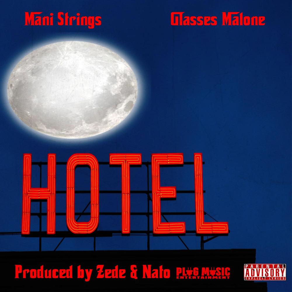 Hotel (co-starring Glasses Malone) (Explicit)