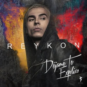 收聽Reykon的Déjame te explico歌詞歌曲