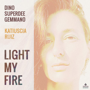 Light my fire dari Dino SuperDee Gemmano