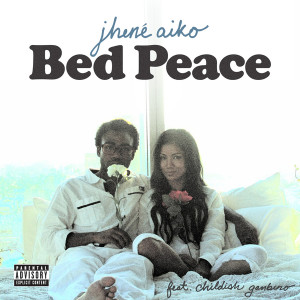 ดาวน์โหลดและฟังเพลง Bed Peace พร้อมเนื้อเพลงจาก Jhené Aiko