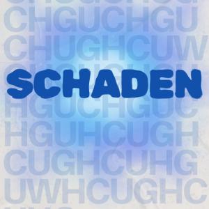 อัลบัม Schaden (Explicit) ศิลปิน Chug