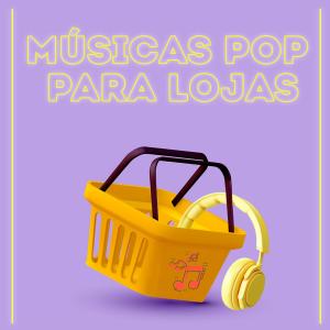 Various Artists的專輯Músicas Pop para Lojas (Explicit)