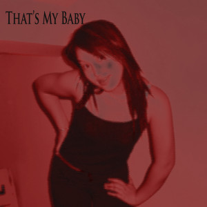 Joe Blessett的专辑That's My Baby (Explicit)