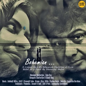 Listen to Bohemian (From "Bohemian") song with lyrics from Raja Das