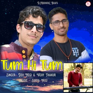 Album Tum Hi Tum from Vicky Thakur