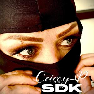 Crissy P的專輯SDK (Explicit)