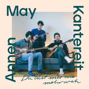 ดาวน์โหลดและฟังเพลง Du tust mir nie mehr weh พร้อมเนื้อเพลงจาก AnnenMayKantereit