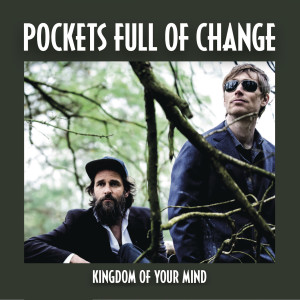 ดาวน์โหลดและฟังเพลง Happy Mind พร้อมเนื้อเพลงจาก Pockets Full Of Change