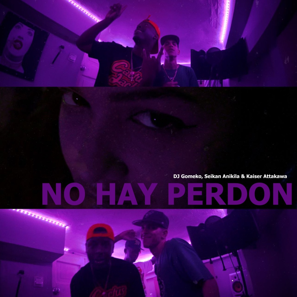 No Hay Perdon (Explicit)