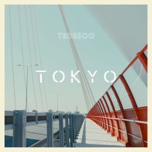 Listen to Tokyo song with lyrics from Tedesco
